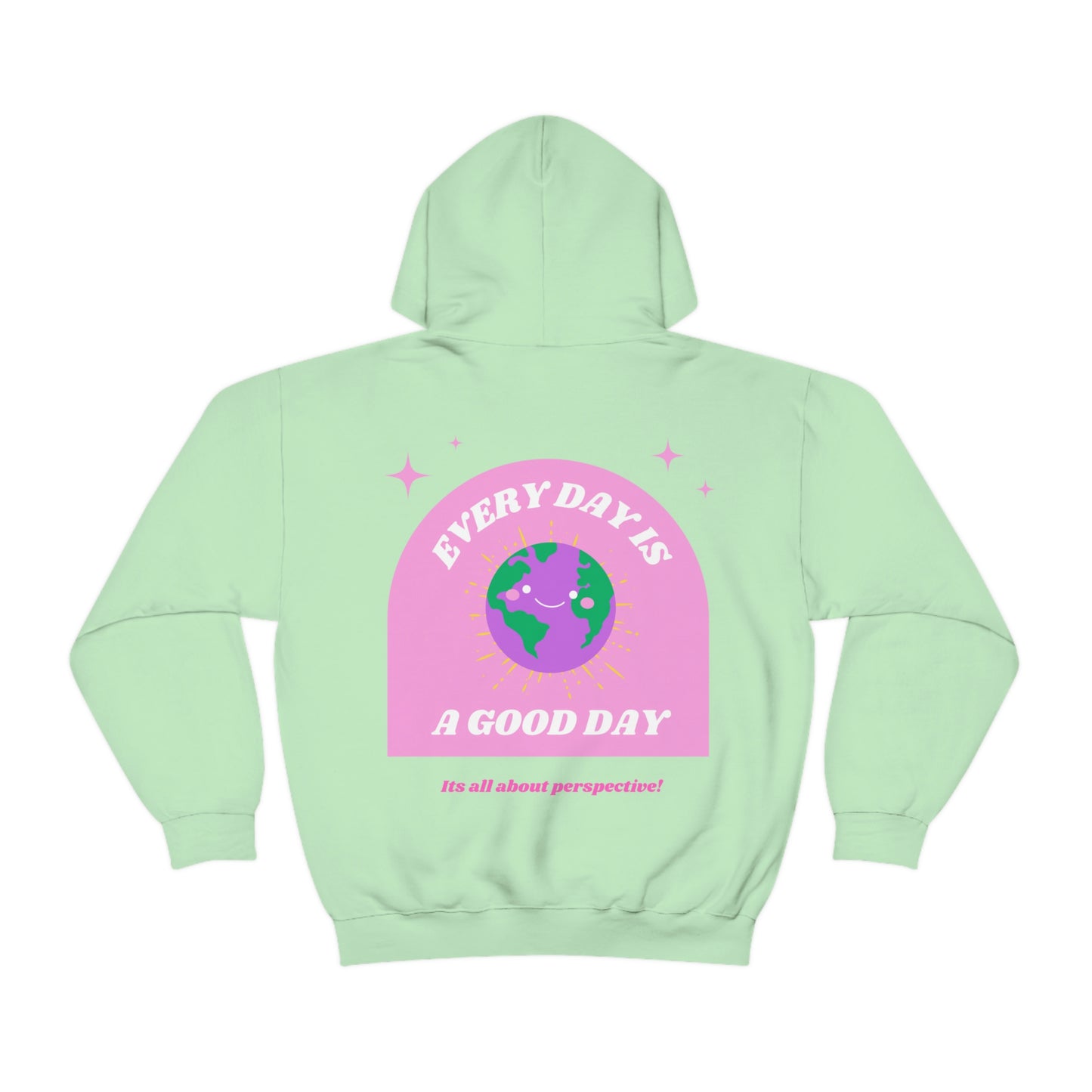 Retro Every Day is a Good Day, Its All About Perspective Earth Pink Purple Back Graphic Hoodie, VSCO Girl Oversized Trendy Tumblr Sweatshirt