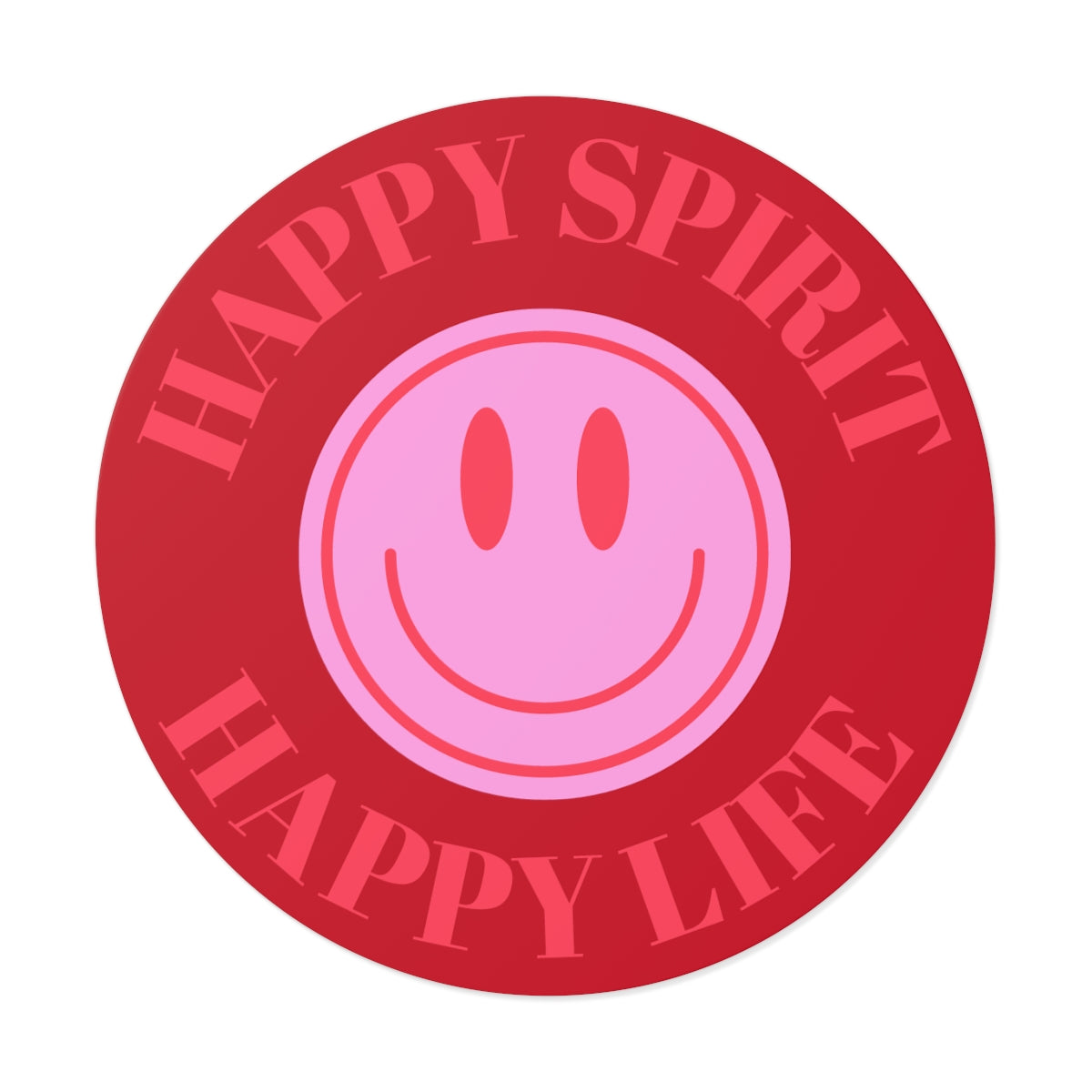 Happy Spirit Happy Life Round Vinyl Stickers, UV Smiley Stickers, Smile Sticker, Tumblr Retro Smile, VSCO Girl, Computer, Skateboard