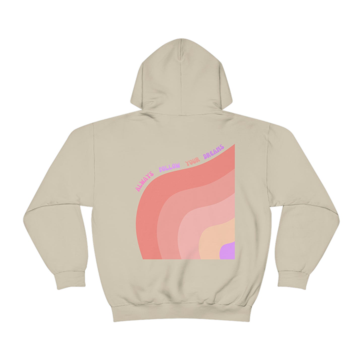 Aesthetic Hoodie, Positivity Hoodie, Always Follow Your Dreams Trendy Vsco Hoodie Graphic Aesthetic Pink Gift, Retro Rainbow Sweatshirt