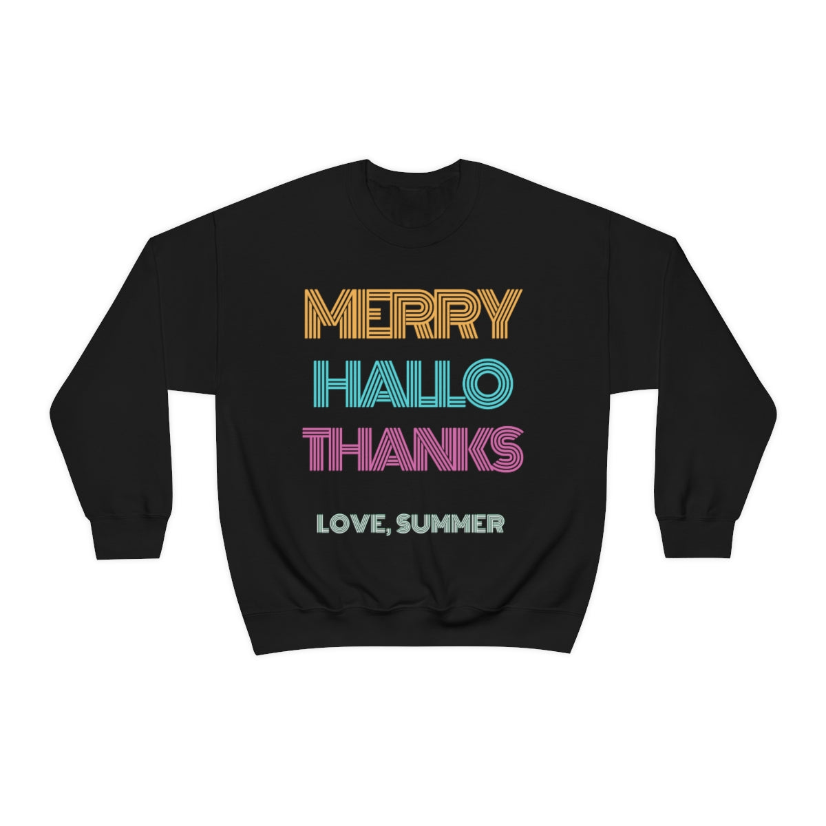 Funny Holiday Sweatshirt, Merry Christmas Halloween, Thanksgiving, Love Summer, Retro Neon Font, Trendy, Vsco Girl, Tumblr Oversized 3 in 1