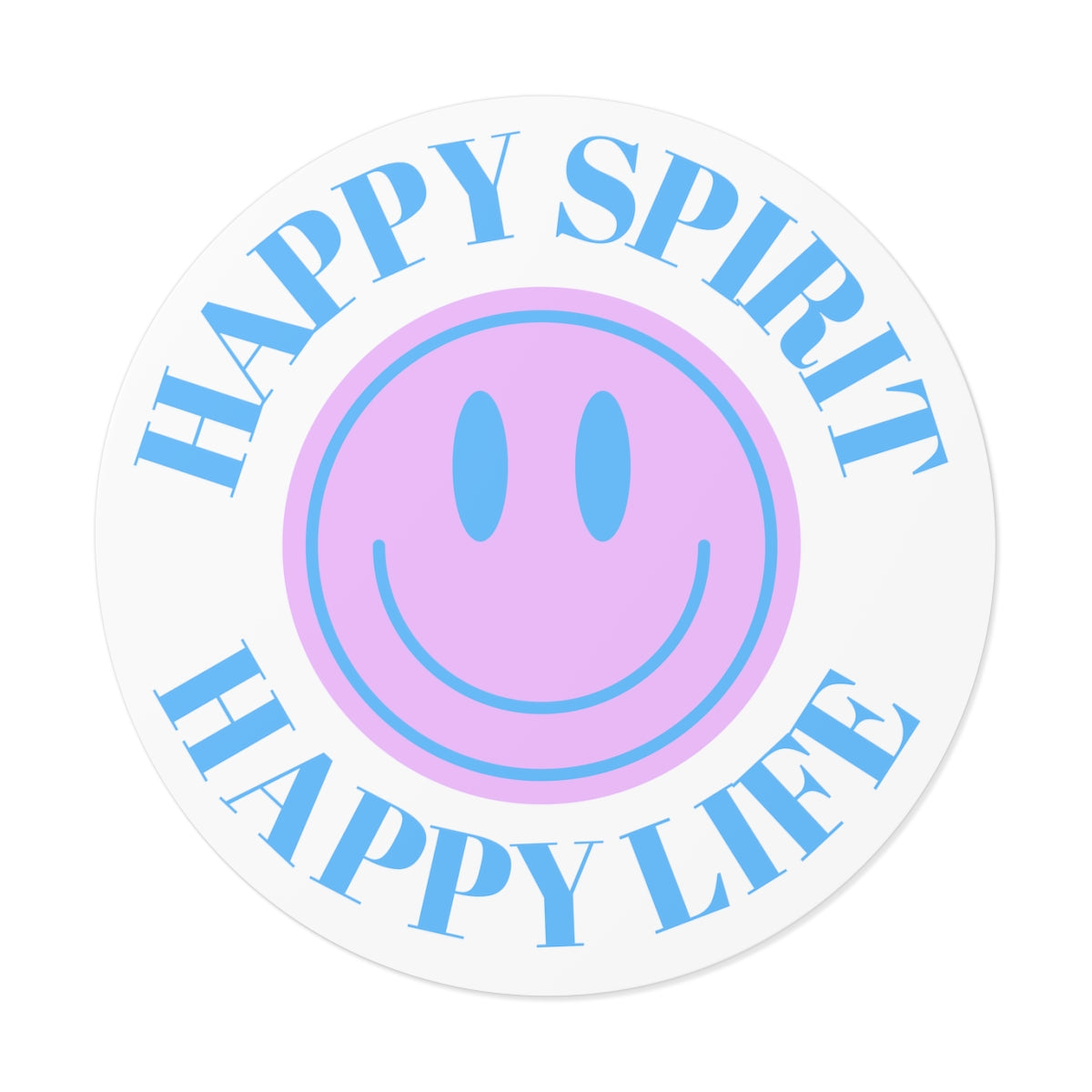 Happy Spirit Happy Life Round Vinyl Stickers, UV Smiley Stickers, Smile Sticker, Tumblr Retro Smile, VSCO Girl, Computer, Skateboard, Bumper