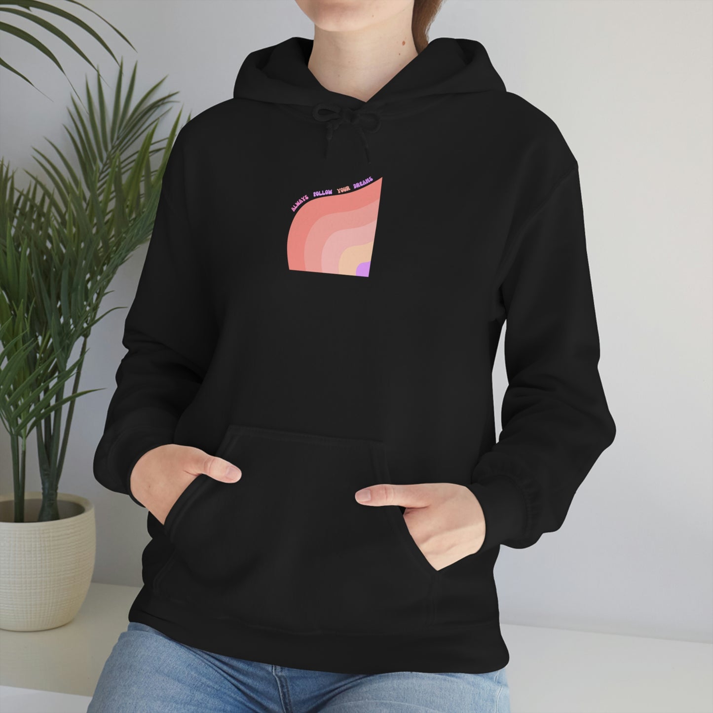 Aesthetic Hoodie, Positivity Hoodie, Always Follow Your Dreams Trendy Vsco Hoodie Graphic Aesthetic Pink Gift, Retro Rainbow Sweatshirt