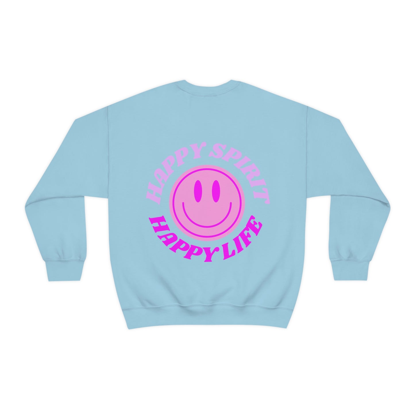 Happy Spirit Happy Life Sweatshirt, Gildan VSCO Girl Crewneck, Oversized Tumblr Front Back Print Smile Happy Mind Trendy Retro Surf Font