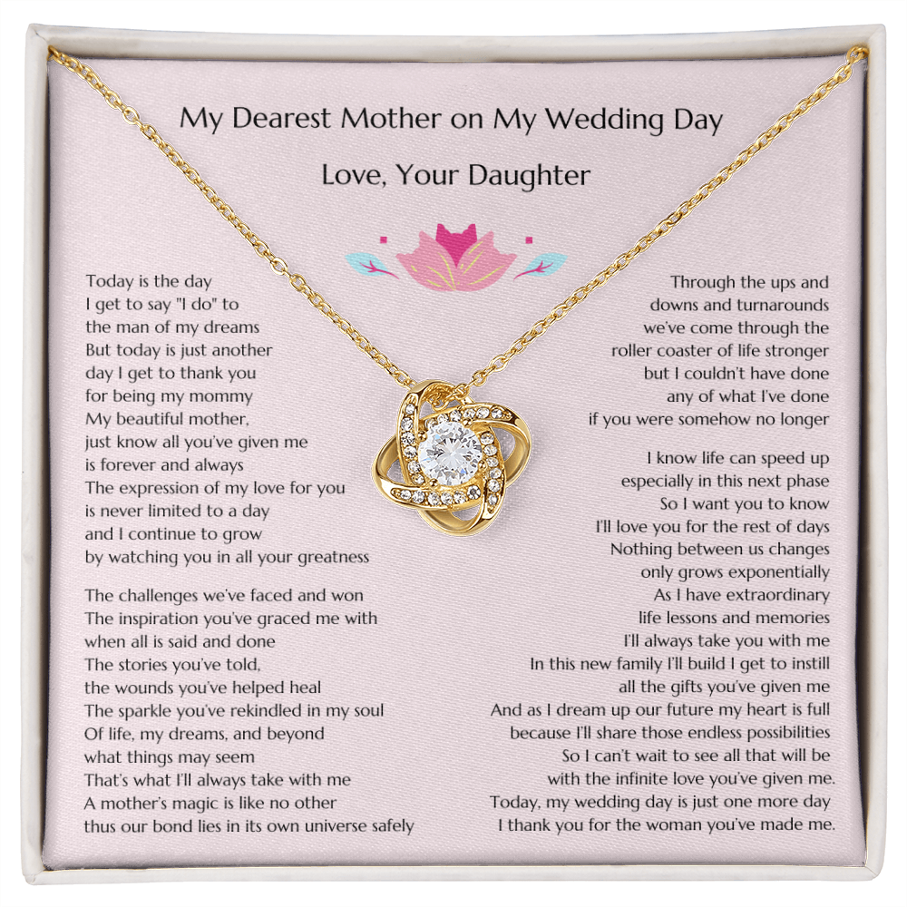 Love Knot Mother to Daughter Wedding