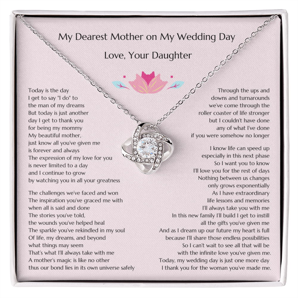 Love Knot Mother to Daughter Wedding