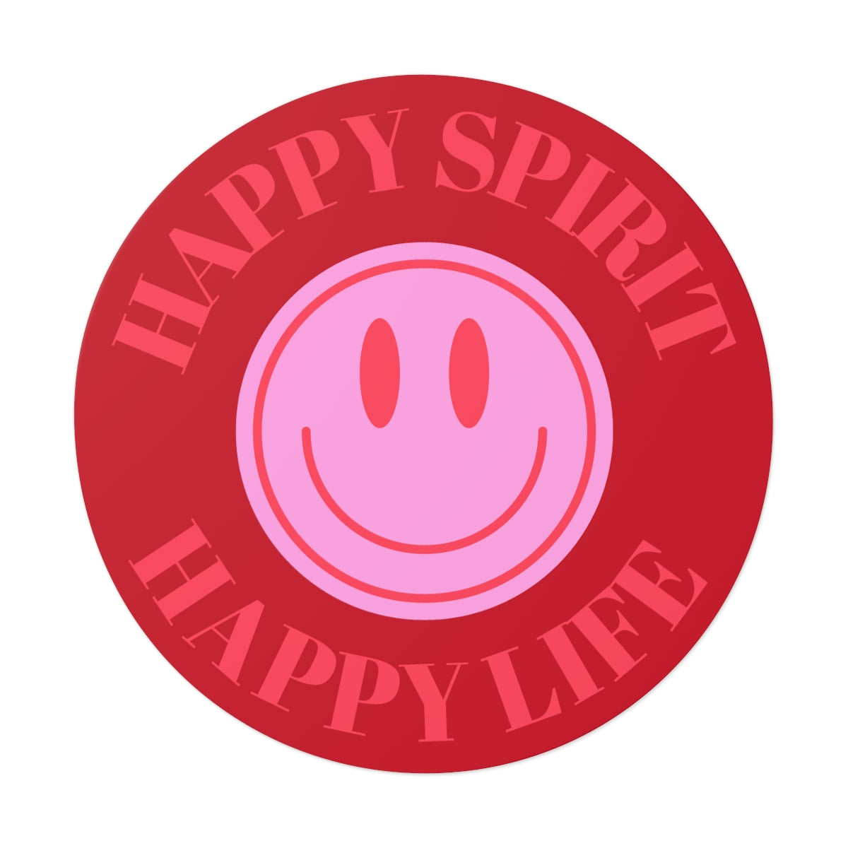 Happy Spirit Happy Life Round Vinyl Stickers, UV Smiley Stickers, Smile Sticker, Tumblr Retro Smile, VSCO Girl, Computer, Skateboard