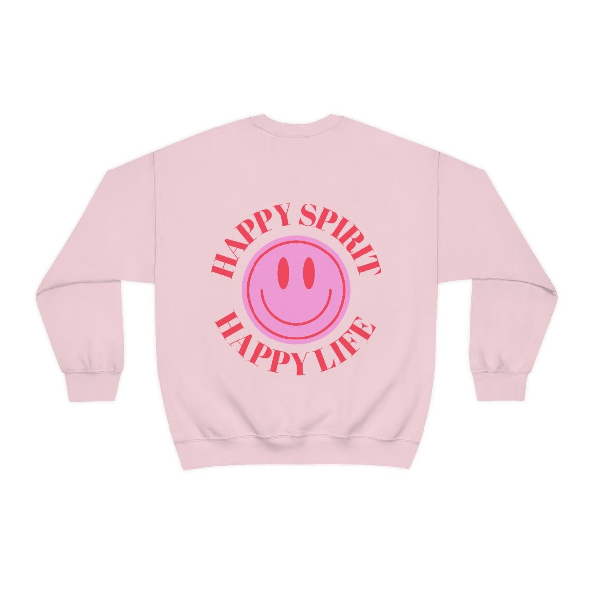 Happy Spirit Happy Life Sweatshirt, Gildan VSCO Girl Crewneck, Oversized Tumblr Front Back Print Smile Happy Mind Trendy Beach Lake Cover Up