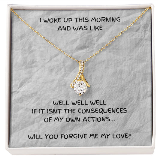 Humorous Gift, Forgiveness Gift, Girlfriend Apology Gift, Wife Apology Gift, I'm Sorry Gift, Consequence, Gold Alluring Necklace, Sorry Gift