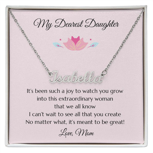 Daughter Custom Name Necklace from Mom with Joy Message